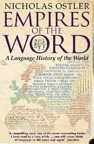Empires of the Word: A Language History of the World