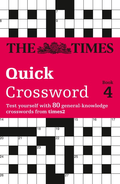 The Times Quick Crossword Book 4: 80 world-famous crossword puzzles from The Times2