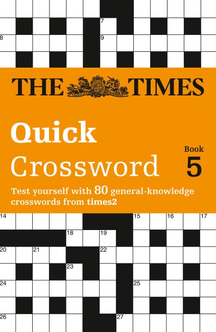 The Times Quick Crossword Book 5: 80 world-famous crossword puzzles from The Times2