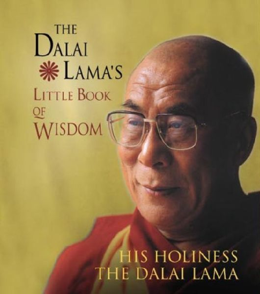 The Dalai Lamas Little Book of Wisdom