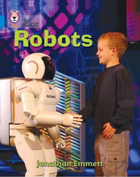 BIG CAT - ROBOTS: Band 04/Blue