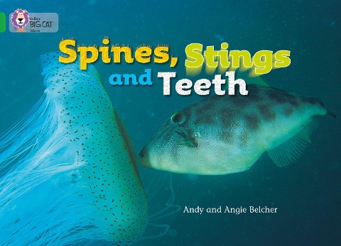 Spines, Stings and Teeth: Band 05/Green
