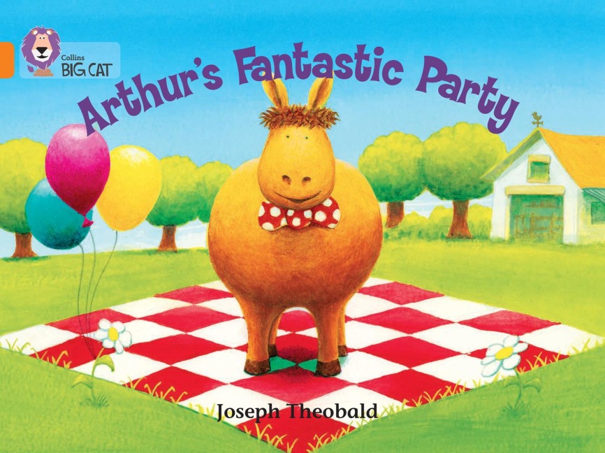 Arthurs Fantastic Party: Band 06/Orange