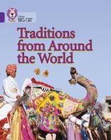 Traditions from Around the World: Band 08/Purple