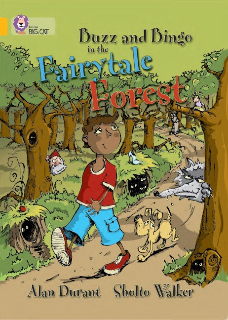 Buzz and Bingo in the Fairytale Forest: Band 09/Gold
