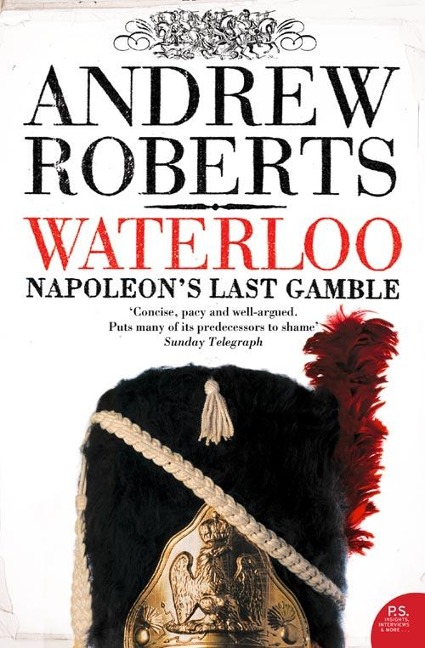 Waterloo: Napoleons Last Gamble
