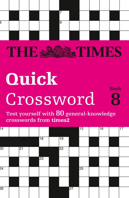 The Times Quick Crossword Book 8: 80 world-famous crossword puzzles from The Times2