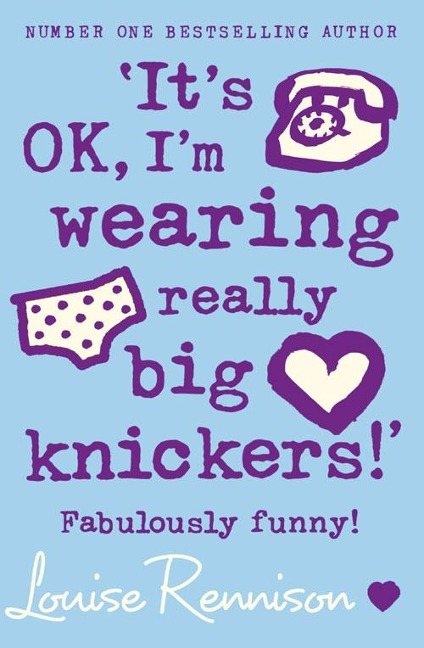 Its OK, Im wearing really big knickers!