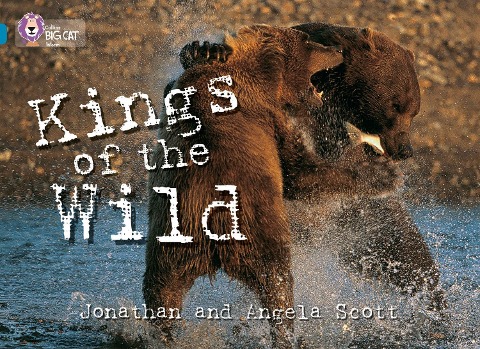 Kings of the Wild: Topaz/ Band 13