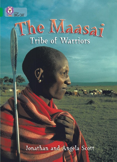 The Maasai: Tribe of Warriors: Band 15/Emerald