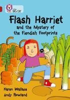 Flash Harriet and the Mystery of the Fiendish Footprints: Band 14/Ruby
