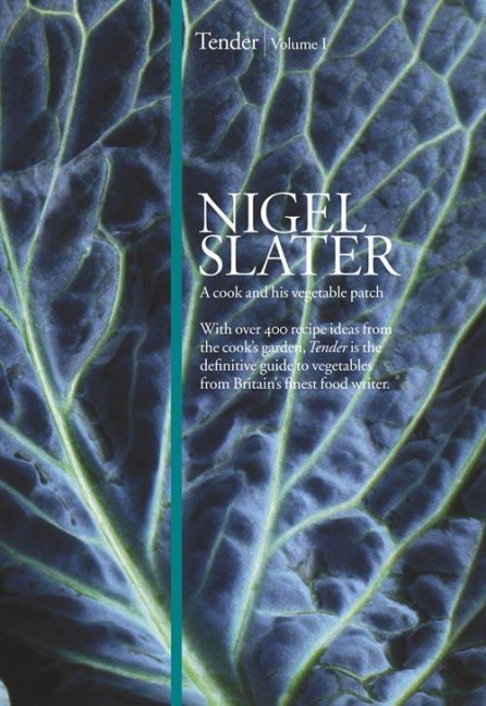 Tender Volume I: A cook and his vegetable patch