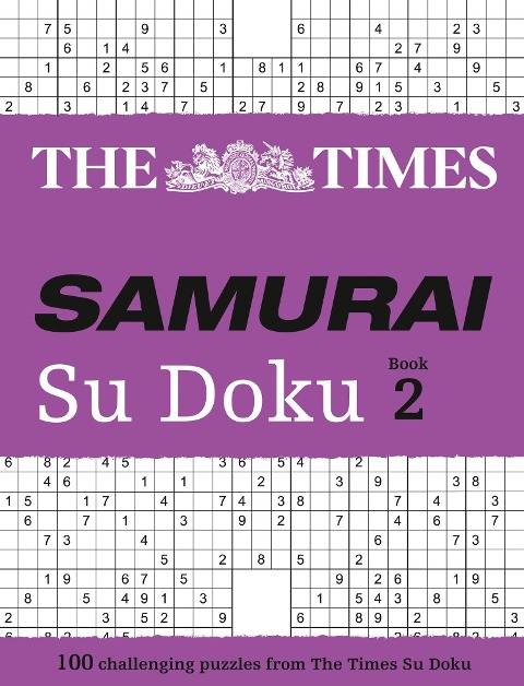 The Times Samurai Su Doku 2: 100 Challenging Puzzles from the Times