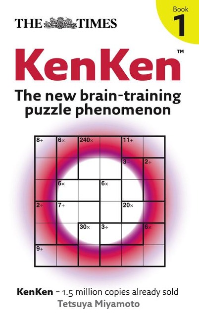 The Times: KenKen Book 1: The New Brain-Training Puzzle Phenomenon