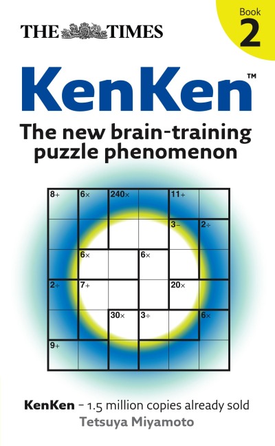 The Times: KenKen Book 2: The New Brain-Training Puzzle Phenomenon