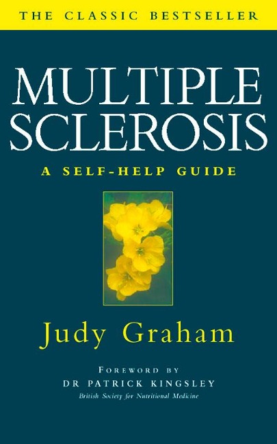 Multiple Sclerosis: A self-help guide