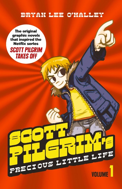 Scott Pilgrim 01. Scott's Pilgrim's Precious Little Life: Volume 1