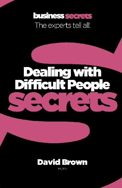 Dealing With Difficult People