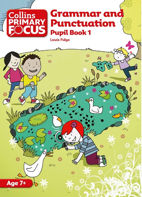 Grammar and Punctuation: Pupil Book 1
