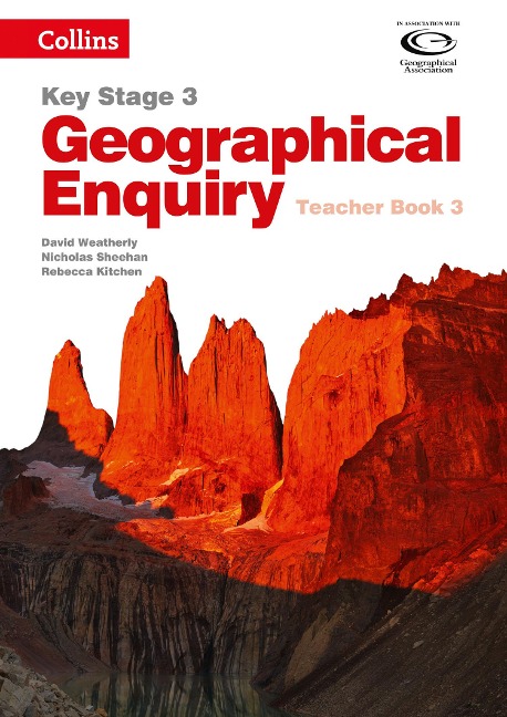 Geography Key Stage 3 - Collins Geographical Enquiry: Teacher's Book 3