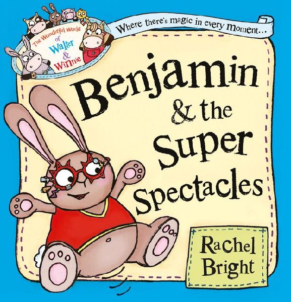 BENJAMIN AND SUPER SPECTACLES