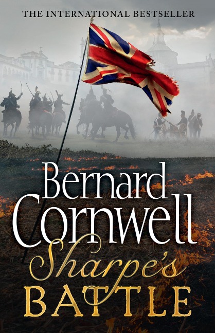 Sharpes Battle: The Battle of Fuentes De OnOro, May 1811