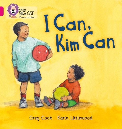 I Can, Kim Can: Band 01b/Pink B
