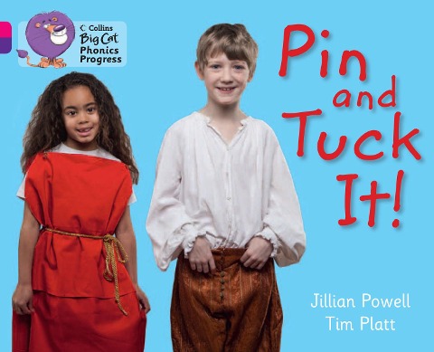 Pin and Tuck It!: Band 01b Pink B/Band 08 Purple