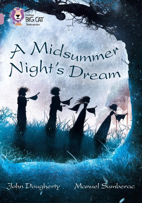 A Midsummer Nights Dream: Band 18/Pearl