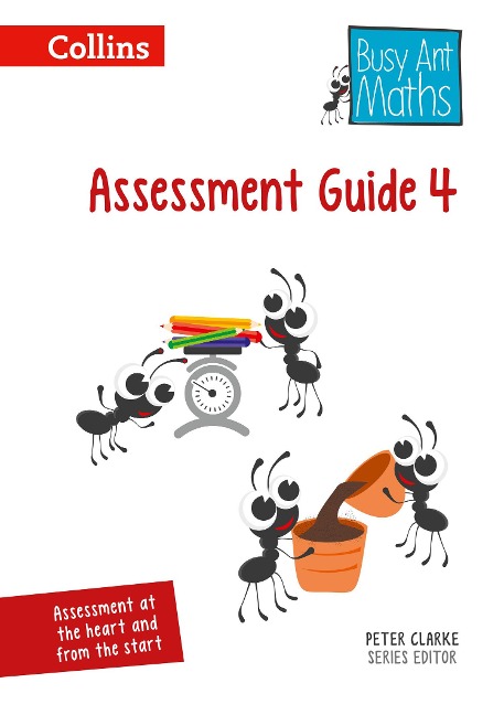 Busy Ant Maths -- Assessment Guide 4