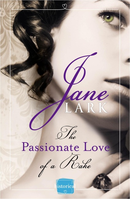 The Passionate Love of a Rake