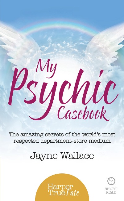 My Psychic Casebook: The amazing secrets of the worlds most respected department-store medium