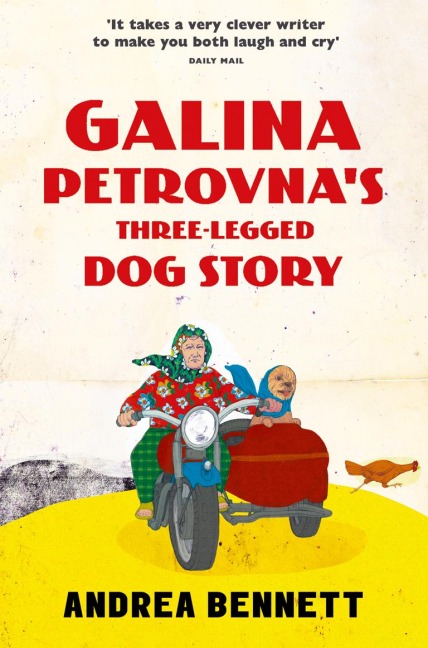 Galina Petrovnas Three-Legged Dog Story