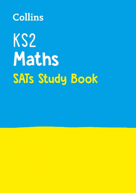 KS2 Maths SATs Study Book: For the 2026 Tests
