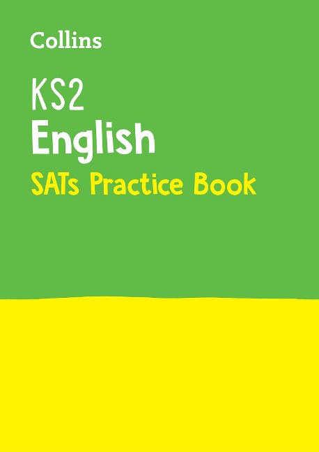 KS2 English SATs Practice Workbook: For the 2026 Tests