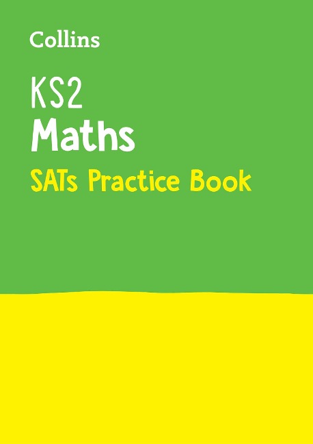 KS2 Maths SATs Practice Workbook: For the 2026 Tests