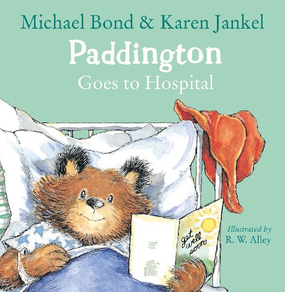 PADDINGTON GOES TO HOSPITAL PB