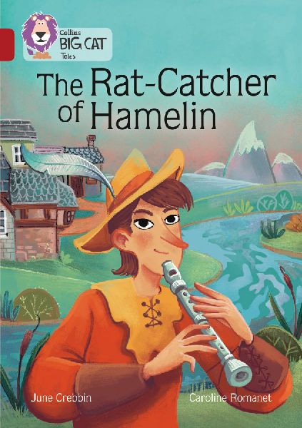 The Rat-Catcher of Hamelin: Band 14/Ruby