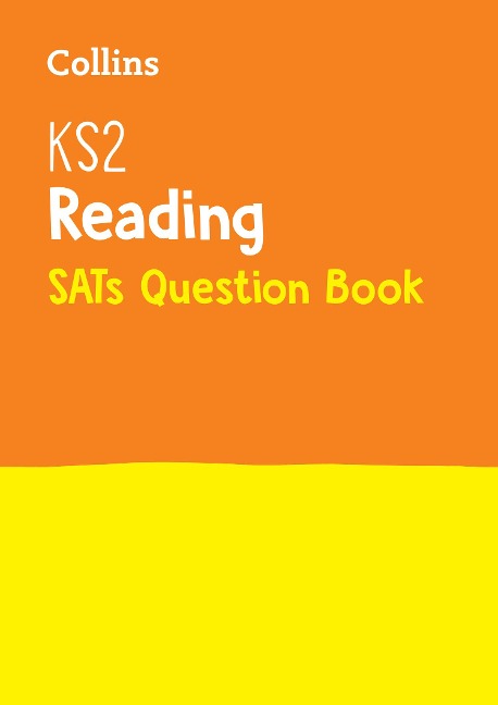KS2 Reading SATs Practice Question Book: For the 2026 Tests