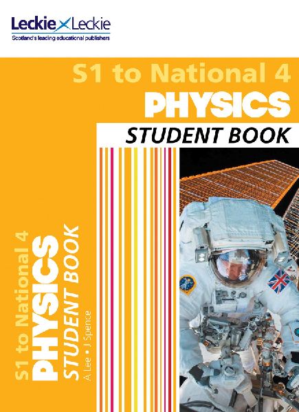 S1 to National 4 Physics: Comprehensive Textbook for the Cfe