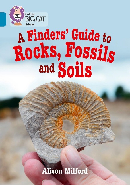Collins Big Cat - A Finders' Guide to Rock and Soil: Band 13/Topaz
