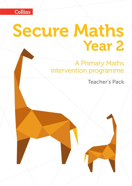 Secure Year 2 Maths Teachers Pack: A Primary Maths intervention programme