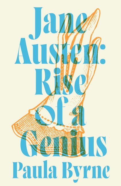 Jane Austen: Rise of a Genius
