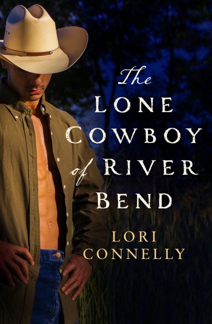 The Lone Cowboy of River Bend