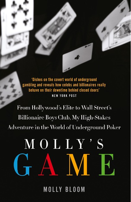 Mollys Game: The Riveting Book That Inspired the Aaron Sorkin Film