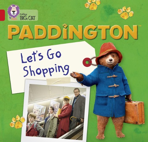 Paddington: Let's Go Shopping: Band 02a/Red a