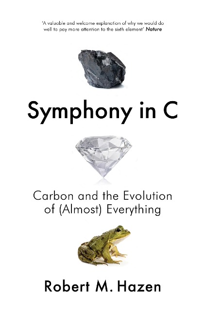 Symphony in C: Carbon and the Evolution of (Almost) Everything