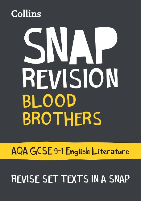 Blood Brothers: AQA GCSE 9-1 Grade English Literature Text Guide: Ideal for the 2026 and 2027 Exams