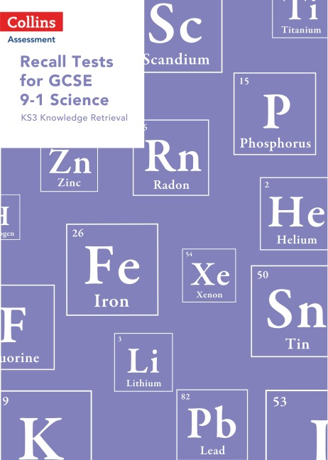 Recall Tests for GCSE 9-1 Science: KS3 knowledge retrieval