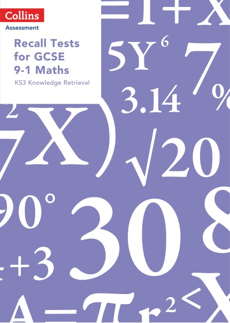 Recall Tests for GCSE 9-1 Maths: KS3 knowledge retrieval